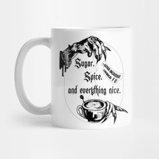 Sugar Spice and everything nice Mug